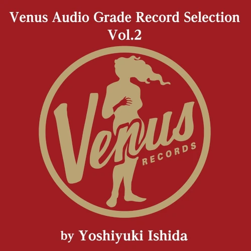 V.A. / オムニバス / ヴィーナス・オーディオ・グレード・レコード・セレクション VOL.2.(2LP)