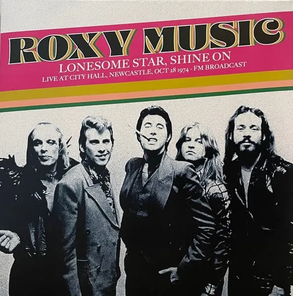 ROXY MUSIC / ロキシー・ミュージック / LONESOME STAR, SHINE ON