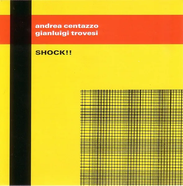 ANDREA CENTAZZO / SHOCK!!