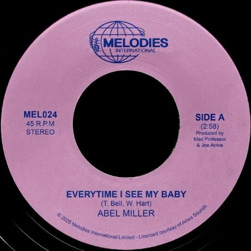 ABEL MILLER / MAD PROFESSOR / EVERYTIME I SEE MY BABY