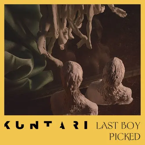 KUNTARI / クンタリ / LAST BOY PICKED