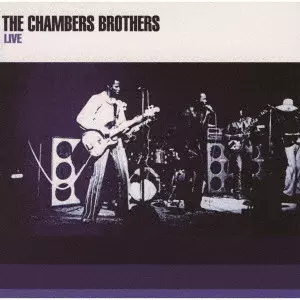 CHAMBERS BROTHERS / チェンバース・ブラザーズ / ライヴ!