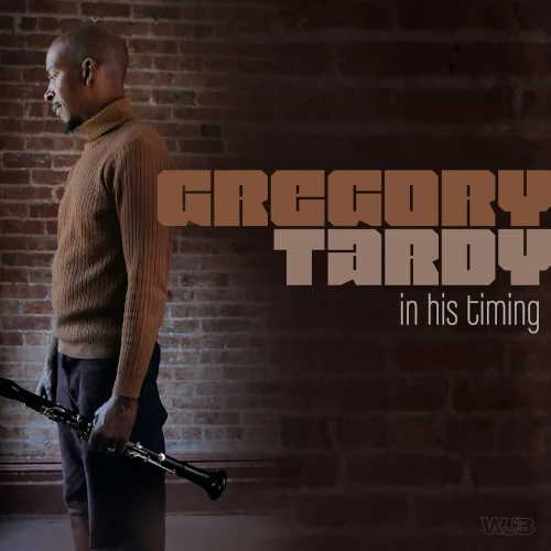GREGORY TARDY / グレゴリー・ターディー / IN HIS TIMING