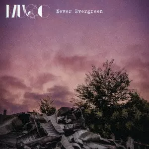 MUCC / ムック / Never Evergreen