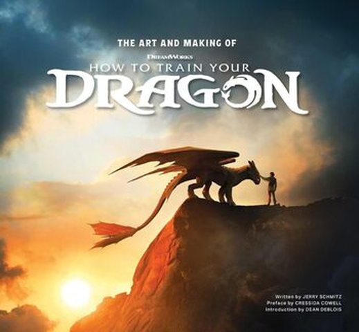ヒックとドラゴン / アート&メイキング・オブ・ヒックとドラゴン
