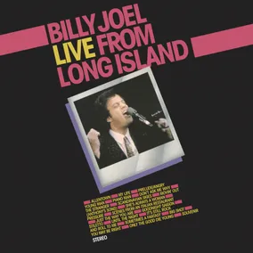 BILLY JOEL / ビリー・ジョエル / LIVE FROM LONG ISLAND [3LP] (REMASTERED)