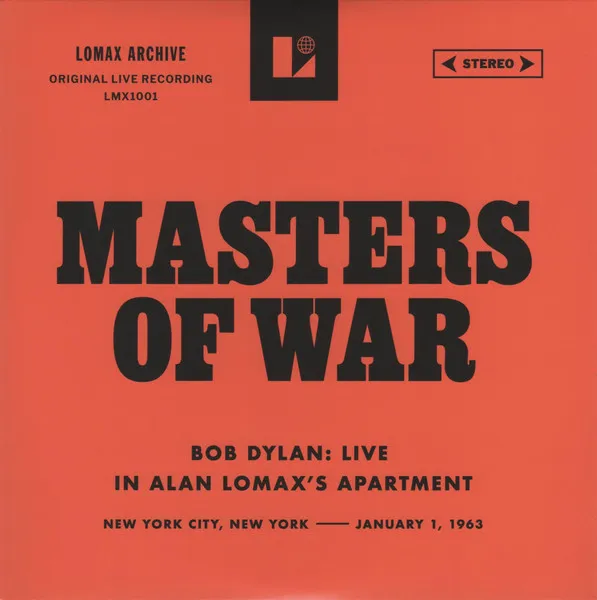 BOB DYLAN / ボブ・ディラン / MASTERS OF WAR (LIVE IN ALAN LOMAX'S APARTMENT) [7"] (LIMITED, INDIE-EXCLUSIVE)