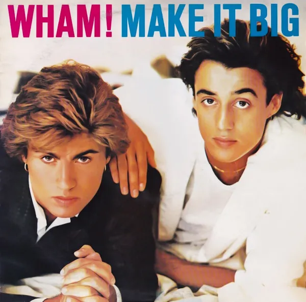 WHAM! / ワム! / MAKE IT BIG
