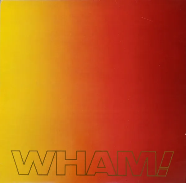 WHAM! / ワム! / MUSIC FROM THE EDGE OF HEAVEN