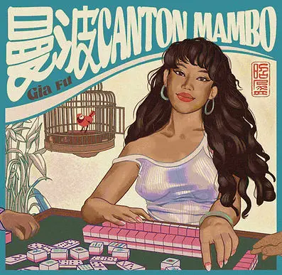 GIA FU / ギア・フ / CANTON MAMBO