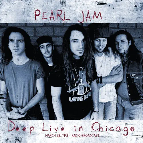 PEARL JAM / パール・ジャム / DEEP - LIVE IN CHICAGO - MARCH 28, 1992