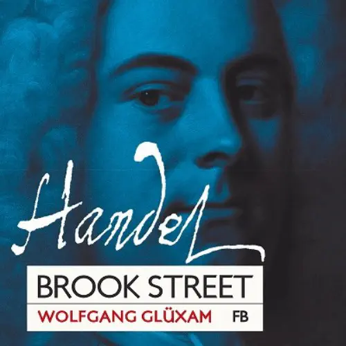 WOLFGANG GLUXAM / ヴォルフガング・グリュクサム / BROOK STREET - HANDEL/JACQUES DUPHLY