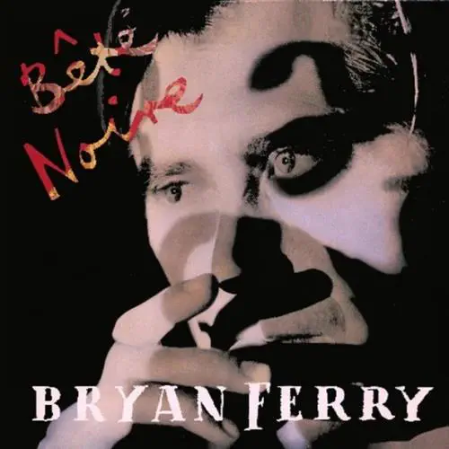 BRYAN FERRY / ブライアン・フェリー / BETE NOIRE (DELUXE EDITION) (CD)