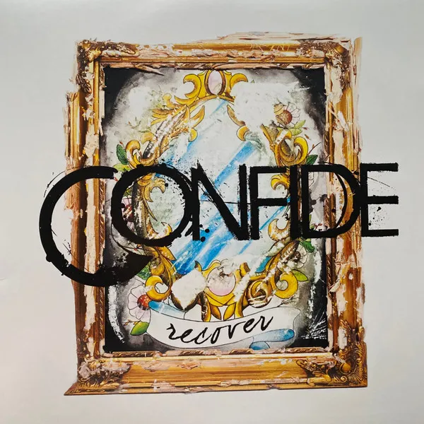 CONFIDE / コンファイド / RECOVER
