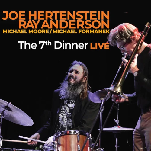 RAY ANDERSON / レイ・アンダーソン / 7TH DINNER LIVE