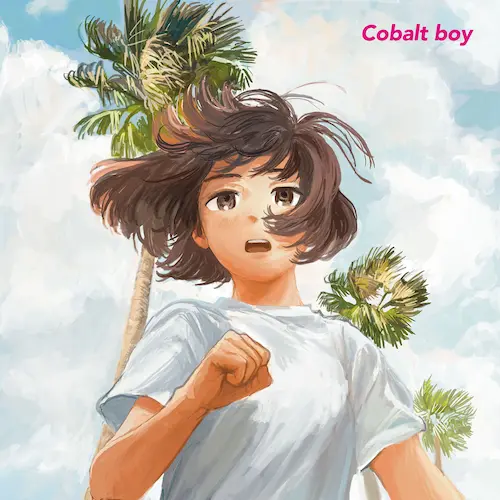 Cobalt boy / Fight!（CD）