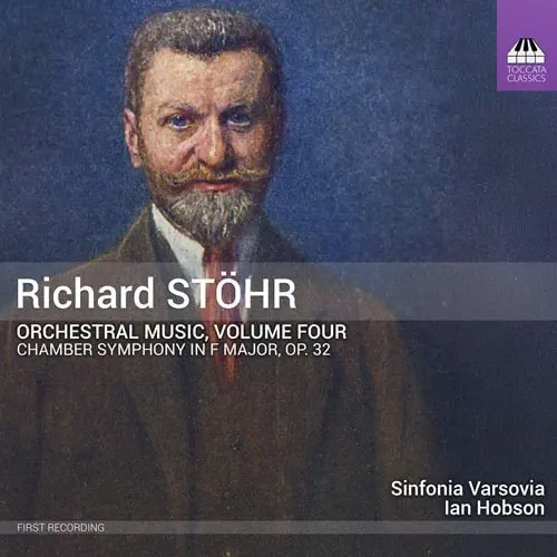 IAN HOBSON / イアン・ホブソン / RICHARD STOHR:CHAMBER SYMPHONY - ORCHESTRAL MUSIC VOL.4 / STOHR:ORCHESTRAL MUSIC VOL.4