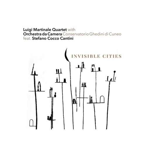 LUIGI MARTINALE / ルイージ・マルティナーレ / INVISIBLE CITIES
