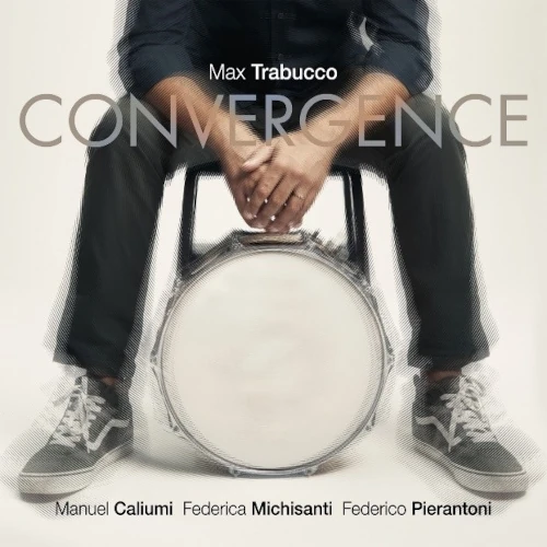MAX TRABUCCO / CONVERGENCE