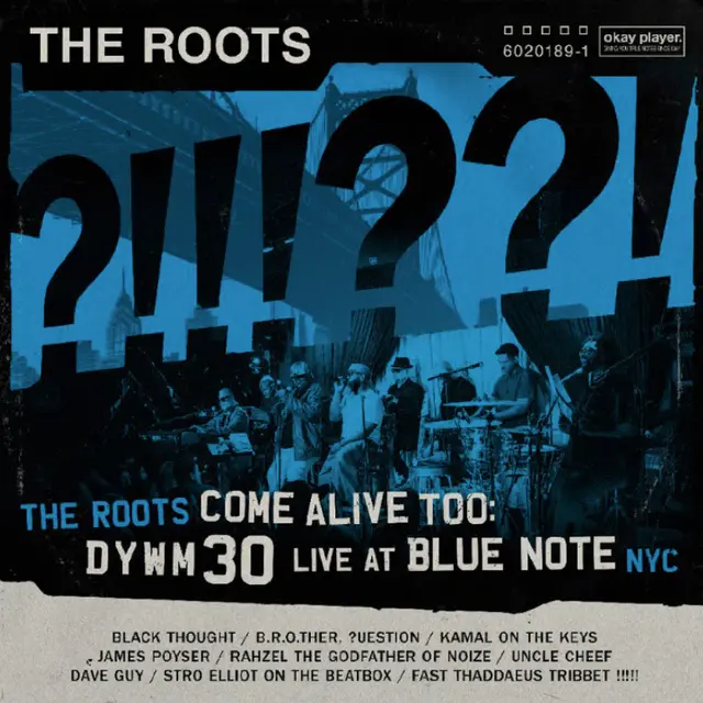 THE ROOTS (HIPHOP) / ROOTS COME ALIVE TOO: DYWM30 LIVE AT BLUE NOTE NYC! (2LP) (BLUE & BLACK VINYL)