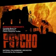 BERNARD HARRMANN / バーナード・ハーマン     / PSYCHO: Bernard Herrmann's Complete Music For Alfred Hitchcock's Suspense Thriller