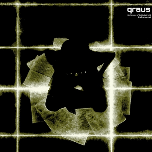 QRAUS / SCRIPTURES OF SOLITUDE21.23（Instrumentals）（CD）