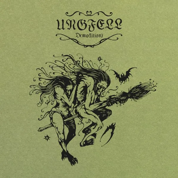 UNGFELL / DEMO(LITION)
