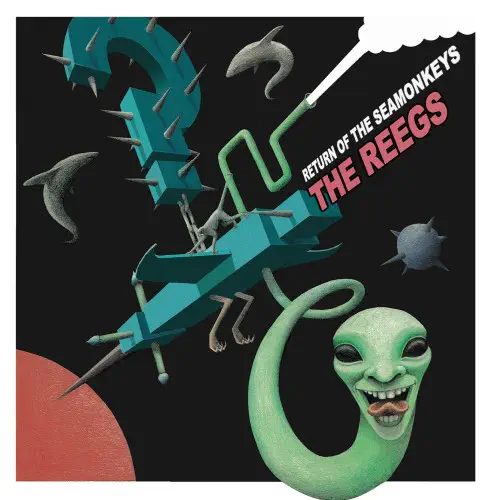 REEGS / RETURN OF THE SEAMONKEYS (CD)