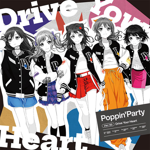 Poppin'Party / Drive Your Heart【通常盤】