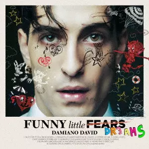 DAMIANO DAVID / ダミアーノ・デイヴィッド / ファニー・リトル・ドリームズ