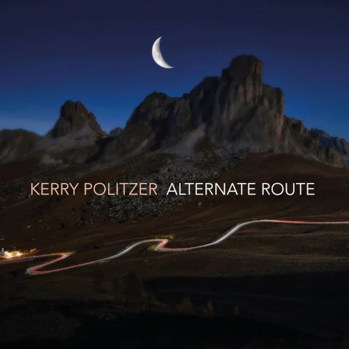 KERRY POLITZER / ALTERNATE ROUTE