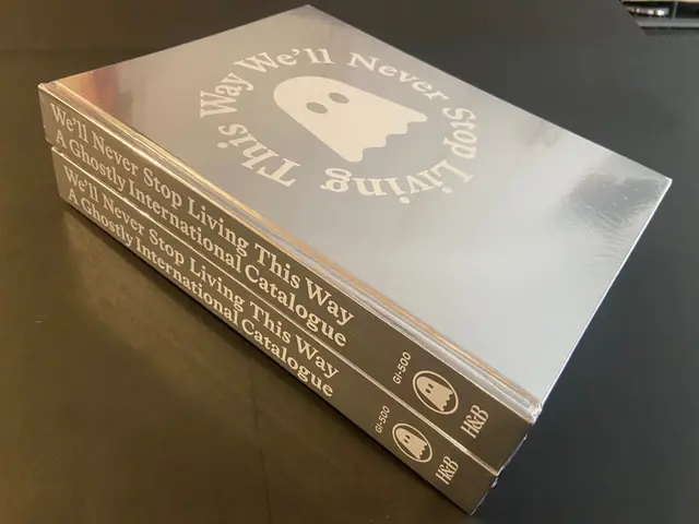 V.A. / WE'LL NEVER STOP LIVING THIS WAY: A GHOSTLY INTERNATIONAL CATALOGUE (BOOK)