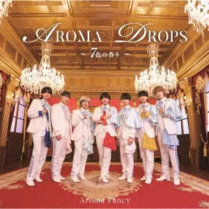 Aroma Fancy / AROMA DROPS ~7色の香り~