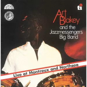 ART BLAKEY / アート・ブレイキー / ライヴ・アット・モントルー・アンド・ノース・シー