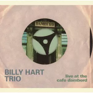 BILLY HART / ビリー・ハート / ライヴ・アット・ザ・カフェ・ダンバード