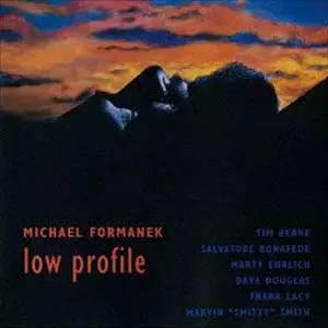 MICHAEL FORMANEK / マイケル・フォーマネク / ロウ・プロフィール
