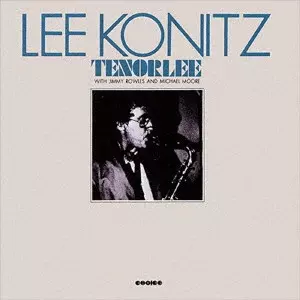 LEE KONITZ / リー・コニッツ / テナーリー +2