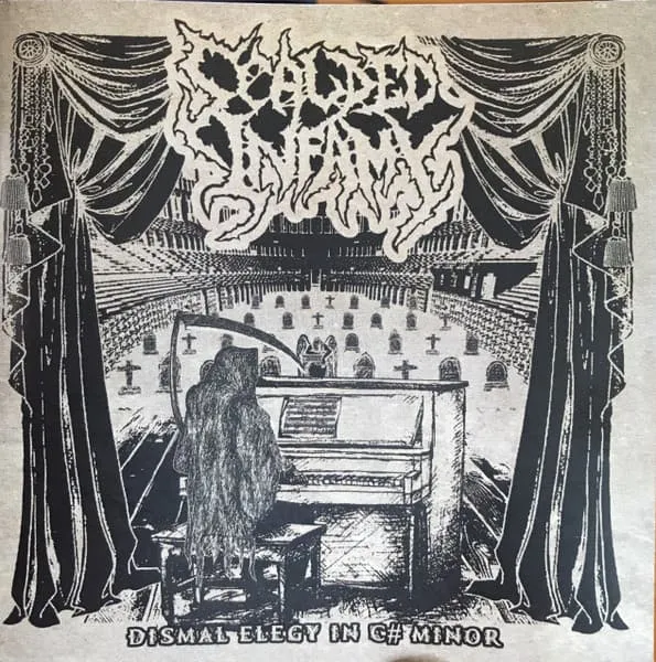SCALDED INFAMY / DISMAL ELEGY IN C# MINOR