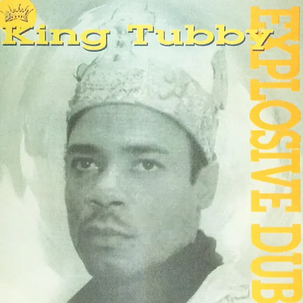 KING TUBBY / キング・タビー / EXPLOSIVE DUB
