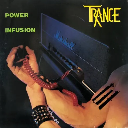 TRANCE / トランス / POWER INFUSION