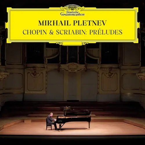 MIKHAIL PLETNEV / ミハイル・プレトニョフ / CHOPIN/SCRIABIN:24 PRELUDES
