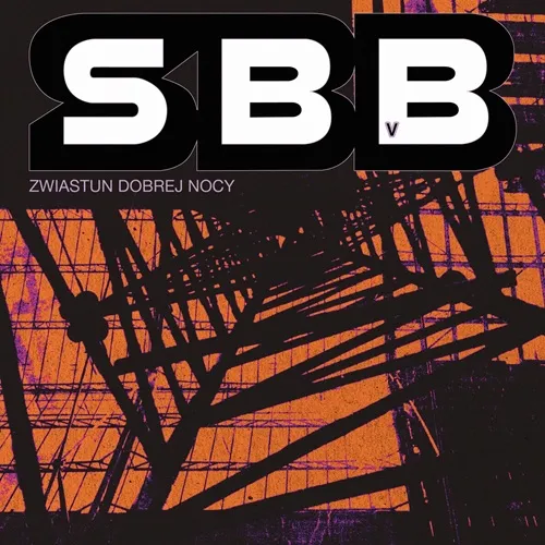 SBB / エス・ビー・ビー / ZWIASTUN DOBREJ NOCY