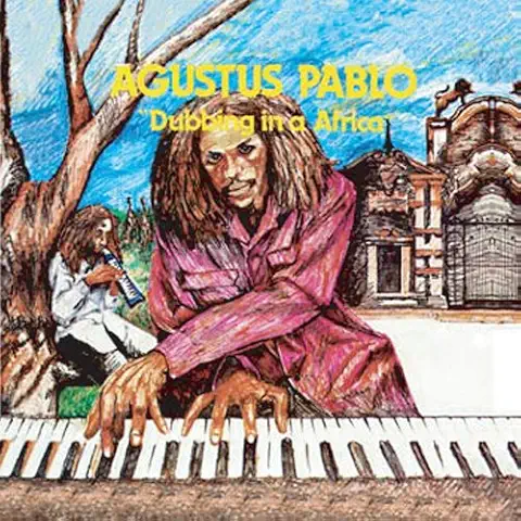 AUGUSTUS PABLO / オーガスタス・パブロ / ダビング・イン・ア・アフリカ