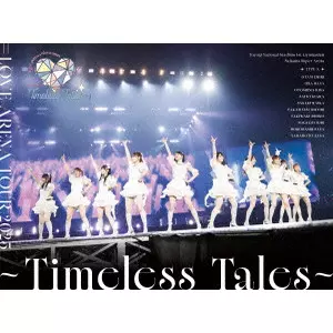 =LOVE / =LOVE ARENA TOUR 2025「~Timeless Tales~」