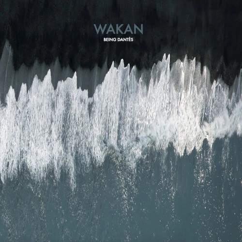 WAKAN(JAZZ) / BEING DANTES