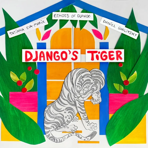 TATIANA EVA-MARIE / TATIANA EVA MARIE X THE ECHOES OF DJANGO - DJANGO'S TIGER