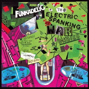 FUNKADELIC / ファンカデリック / ジ・エレクトリック・スパンキング・オブ・ウォー・ベイビーズ