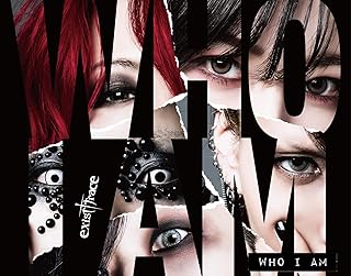 exist†trace / WHO I AM(初回限定盤 2CD) / WHO I AM