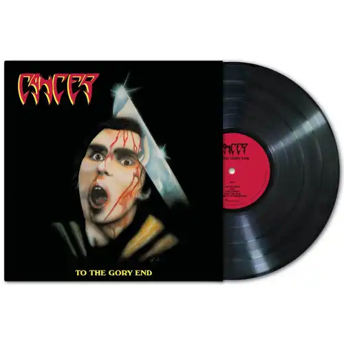CANCER / キャンサー / TO THE GORY END