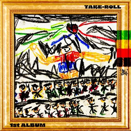 TAKE-ROLL / 1st Album